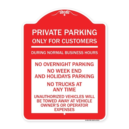Signmission Only for Customers During Normal Business Hours No Overnight Parking No Trucks at Any, RW-1824-23519 A-DES-RW-1824-23519